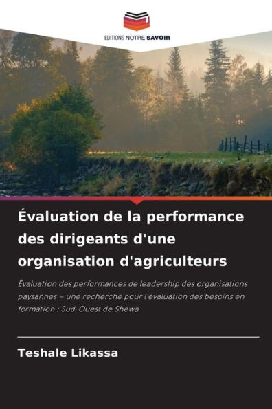 ï¿½valuation de la performance des dirigeants d'une organisation d'agriculteurs