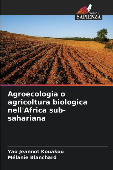 Agroecologia o agricoltura biologica nell'Africa sub-sahariana