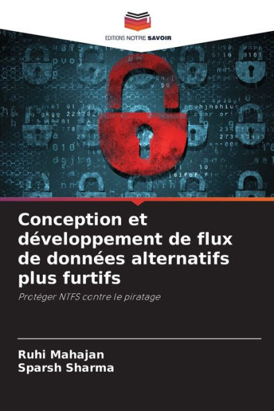 Conception et dï¿½veloppement de flux de donnï¿½es alternatifs plus furtifs