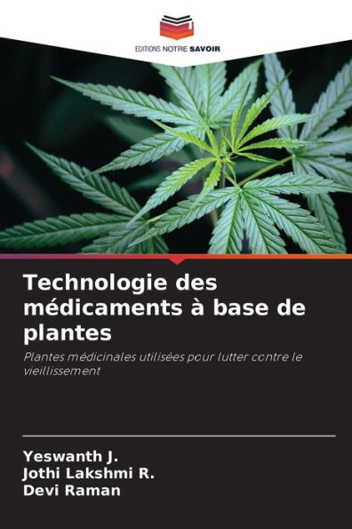 Technologie des mï¿½dicaments ï¿½ base de plantes
