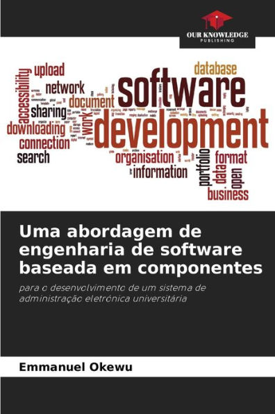 Uma abordagem de engenharia de software baseada em componentes