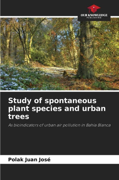 Study of spontaneous plant species and urban trees