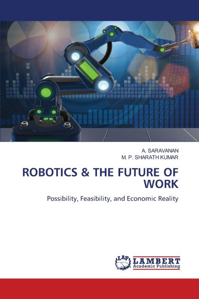 Robotics & the Future of Work