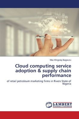 Cloud computing service adoption & supply chain performance