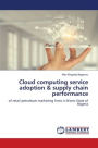 Cloud computing service adoption & supply chain performance
