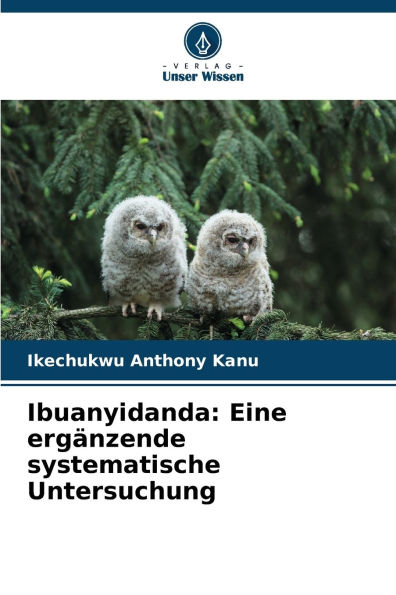 Ibuanyidanda: Eine ergÃ¯Â¿Â½nzende systematische Untersuchung