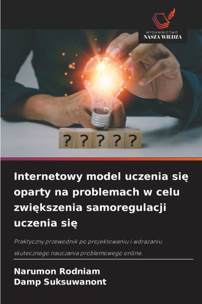 Internetowy model uczenia się oparty na problemach w celu zwiększenia samoregulacji uczenia się