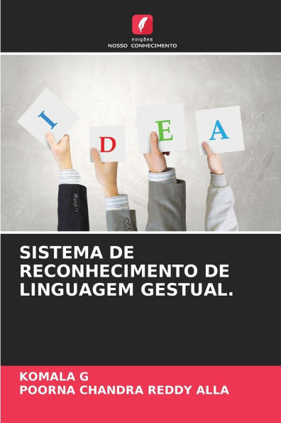 Sistema de Reconhecimento de Linguagem Gestual.