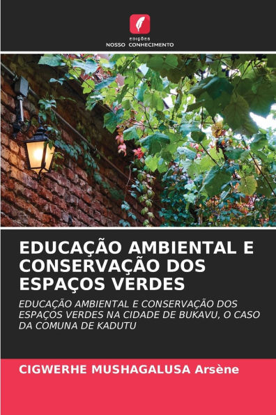 EducaÃ¯Â¿Â½Ã¯Â¿Â½o Ambiental E ConservaÃ¯Â¿Â½Ã¯Â¿Â½o DOS EspaÃ¯Â¿Â½os Verdes