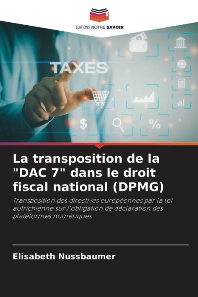 La transposition de la "DAC 7" dans le droit fiscal national (DPMG)