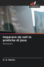 Imparare da soli le pratiche di Java