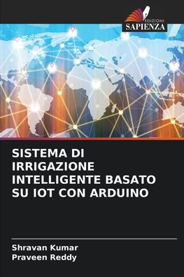 Sistema Di Irrigazione Intelligente Basato Su Iot Con Arduino
