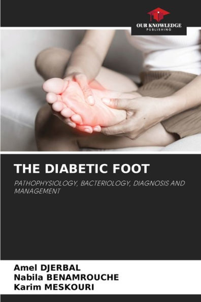 The Diabetic Foot