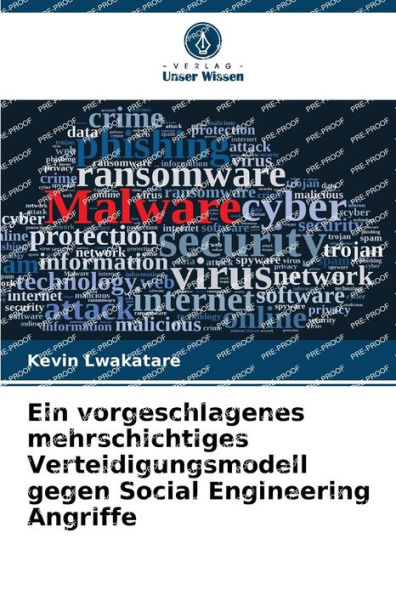 Ein vorgeschlagenes mehrschichtiges Verteidigungsmodell gegen Social Engineering Angriffe