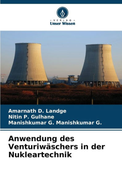 Anwendung des Venturiwï¿½schers in der Nukleartechnik