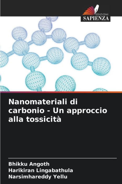 Nanomateriali di carbonio - Un approccio alla tossicitï¿½