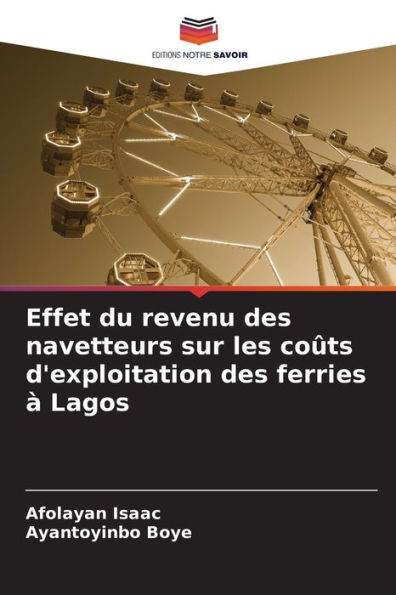 Effet du revenu des navetteurs sur les coï¿½ts d'exploitation des ferries ï¿½ Lagos