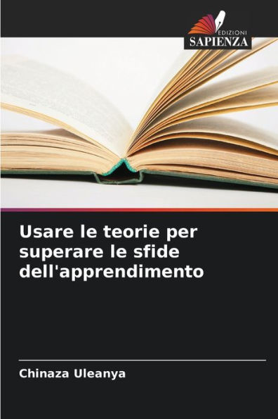 Usare le teorie per superare le sfide dell'apprendimento