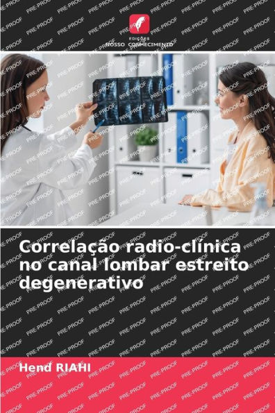 Correlaï¿½ï¿½o radio-clï¿½nica no canal lombar estreito degenerativo