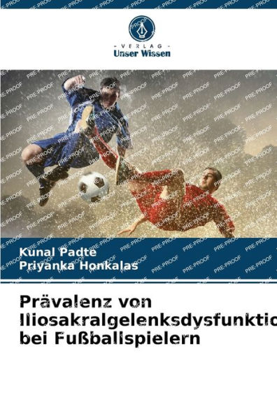 Prï¿½valenz von Iliosakralgelenksdysfunktionen bei Fuï¿½ballspielern