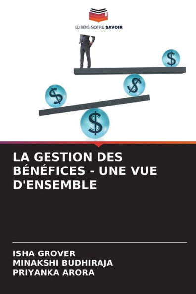 La Gestion Des Bï¿½nï¿½fices - Une Vue d'Ensemble