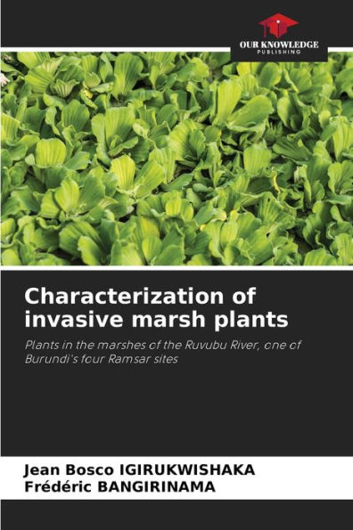 Characterization of invasive marsh plants