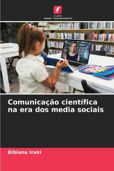 Comunicaï¿½ï¿½o cientï¿½fica na era dos media sociais