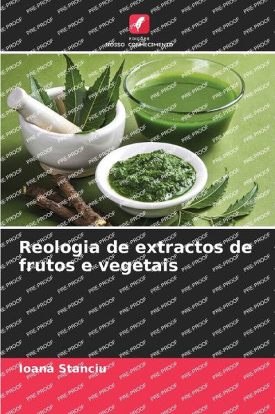 Reologia de extractos de frutos e vegetais