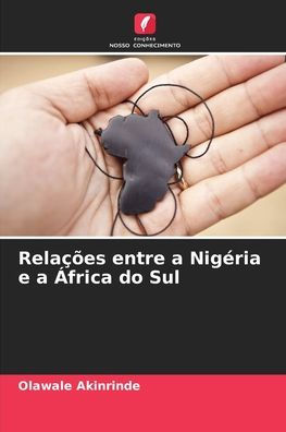 Relaï¿½ï¿½es entre a Nigï¿½ria e a ï¿½frica do Sul