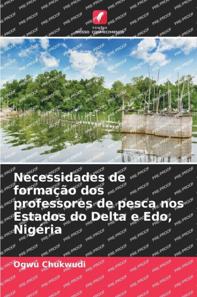 Necessidades de formaï¿½ï¿½o dos professores de pesca nos Estados do Delta e Edo, Nigï¿½ria
