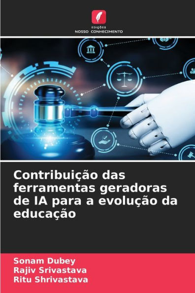 Contribuiï¿½ï¿½o das ferramentas geradoras de IA para a evoluï¿½ï¿½o da educaï¿½ï¿½o