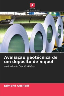 Avaliaï¿½ï¿½o geotï¿½cnica de um depï¿½sito de nï¿½quel