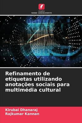 Refinamento de etiquetas utilizando anotaï¿½ï¿½es sociais para multimï¿½dia cultural