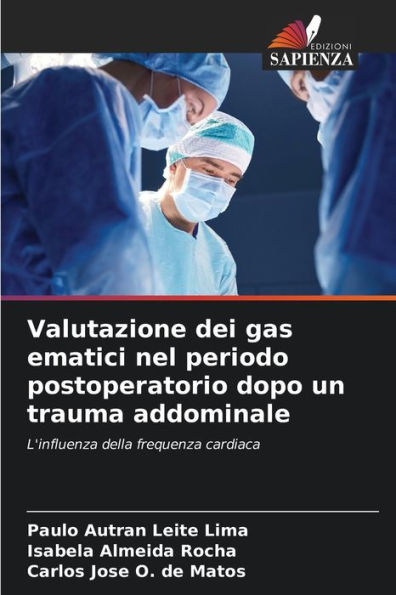 Valutazione dei gas ematici nel periodo postoperatorio dopo un trauma addominale