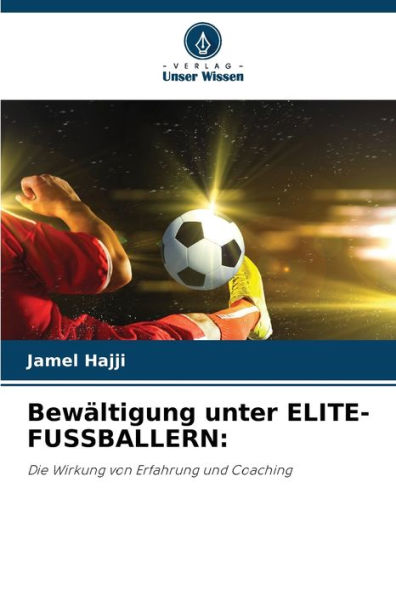 Bewï¿½ltigung unter ELITE-FUSSBALLERN