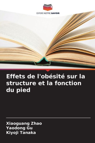 Effets de l'obï¿½sitï¿½ sur la structure et la fonction du pied