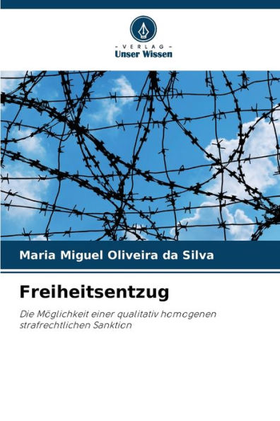 Freiheitsentzug
