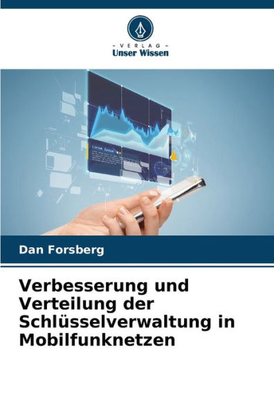 Verbesserung und Verteilung der Schlï¿½sselverwaltung in Mobilfunknetzen