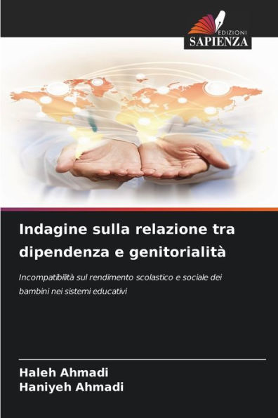 Indagine sulla relazione tra dipendenza e genitorialitï¿½