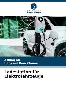 Ladestation fï¿½r Elektrofahrzeuge