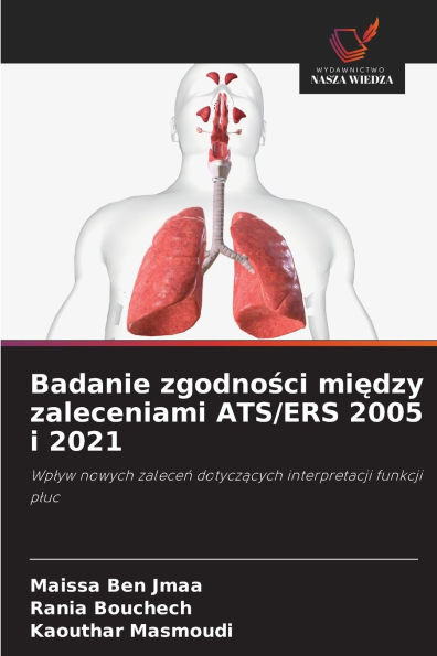 Badanie zgodności między zaleceniami ATS/ERS 2005 i 2021