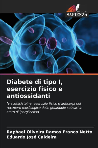 Diabete di tipo I, esercizio fisico e antiossidanti