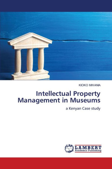 Intellectual Property Management in Museums