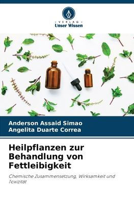 Heilpflanzen zur Behandlung von Fettleibigkeit