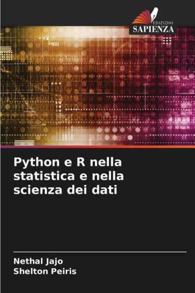 Python e R nella statistica e nella scienza dei dati