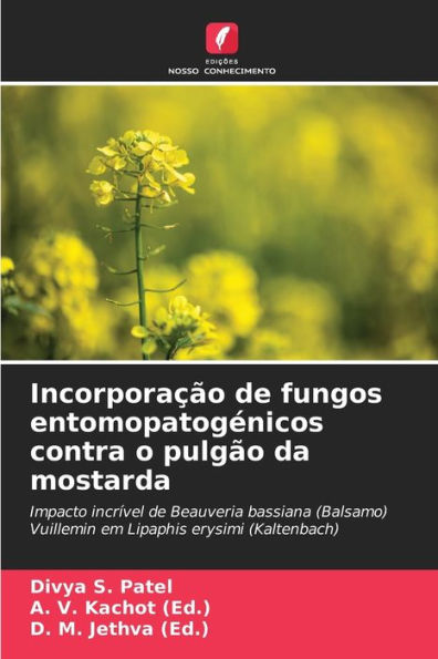 Incorporaï¿½ï¿½o de fungos entomopatogï¿½nicos contra o pulgï¿½o da mostarda