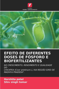 Title: Efeito de Diferentes Doses de Fï¿½sforo E Biofertilizantes, Author: Harshita Patel