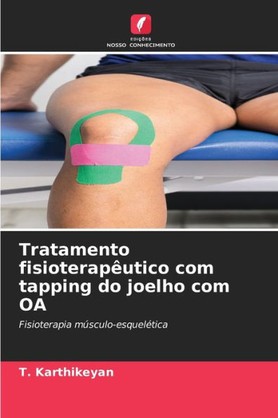Tratamento fisioterapï¿½utico com tapping do joelho com OA