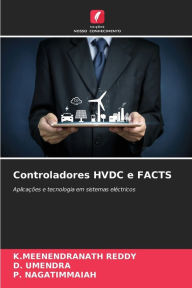 Title: Controladores HVDC e FACTS, Author: K Meenendranath Reddy