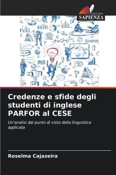 Credenze e sfide degli studenti di inglese PARFOR al CESE